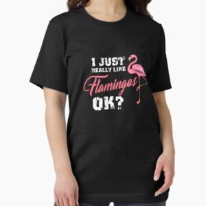 I Just Really Like Flamingo Ok, Pink Flamingo Gift, Flamingo Party — graphic tee